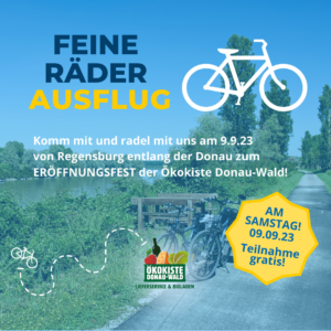 Ökokiste Donauwald Ausflug - Feine Räder Regensburg